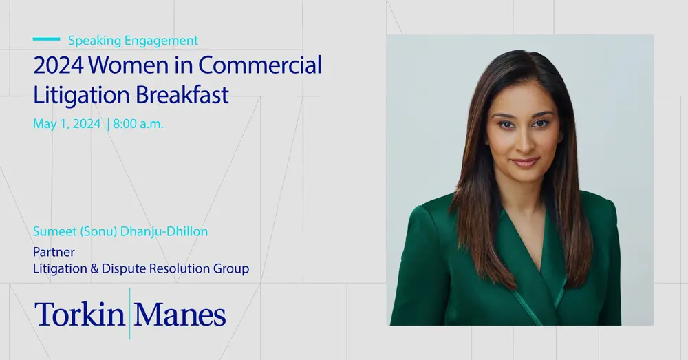 Sonu Dhanju-Dhillon to speak at Women in Commercial Litigation Breakfast